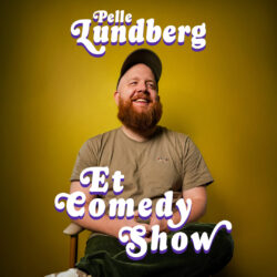pelle lundberg et comedy show